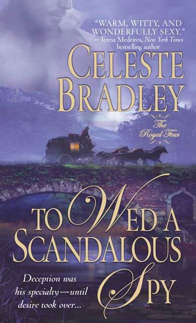To Wed a Scandalous Spy (Royal Four Series)