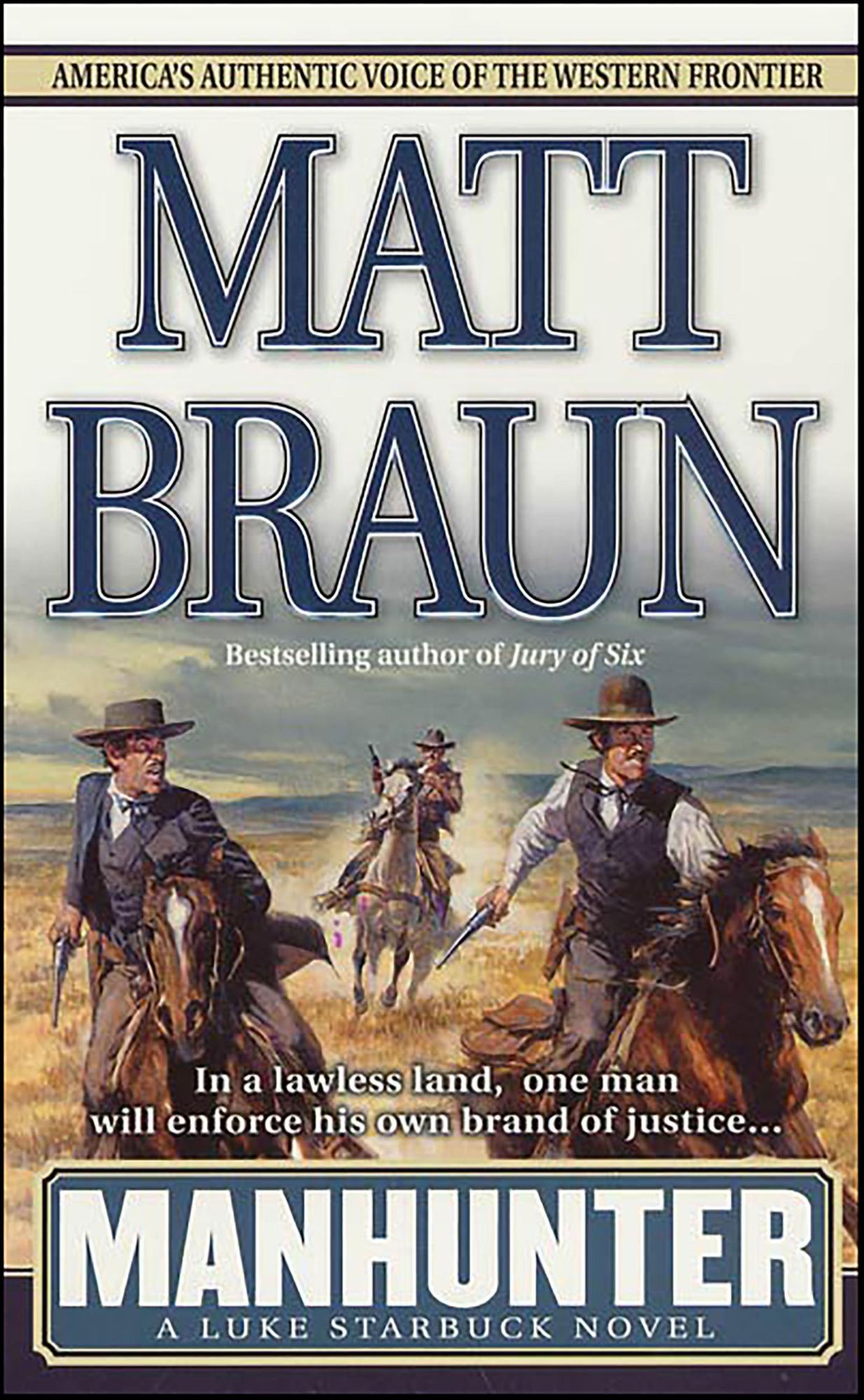 Manhunter: A Luke Starbuck Novel