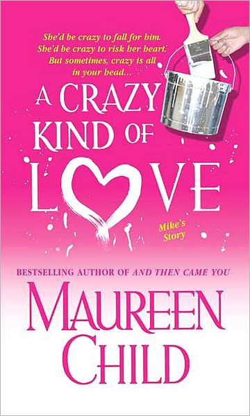 A Crazy Kind of Love: Mike's Story (Marconi Sisters Series)