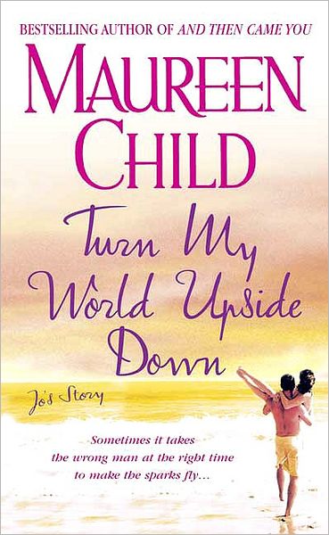 Turn My World Upside Down: Jo's Story (Marconi Sisters Series)