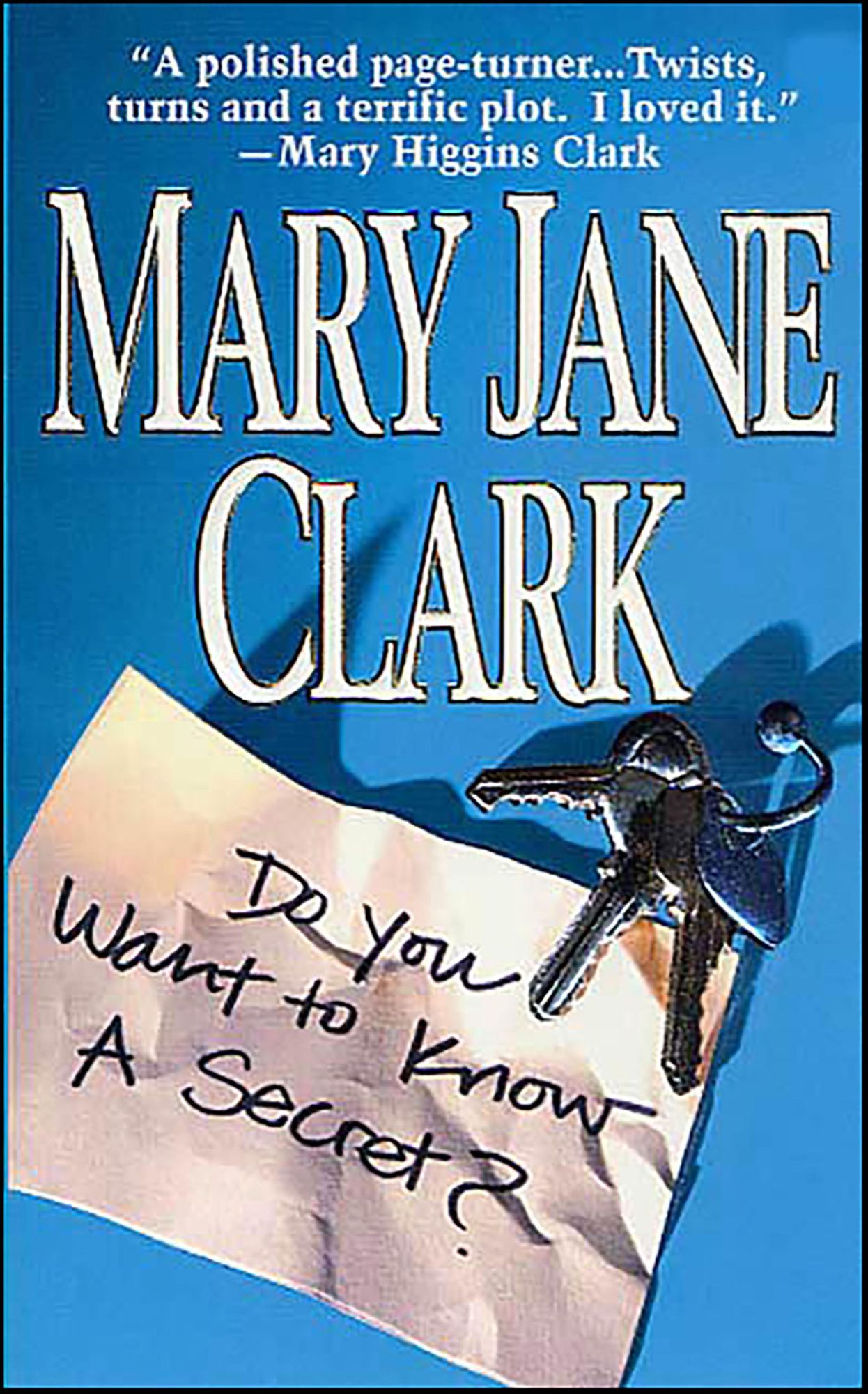 Do You Want to Know a Secret?: A Novel