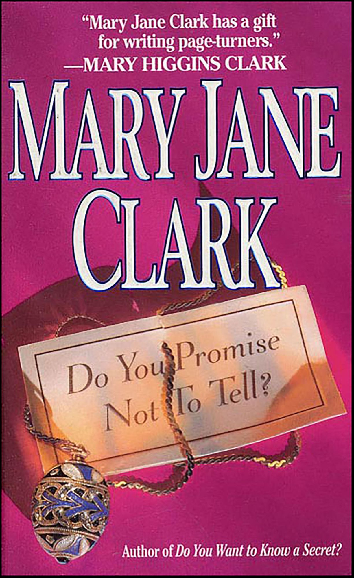 Do You Promise Not to Tell