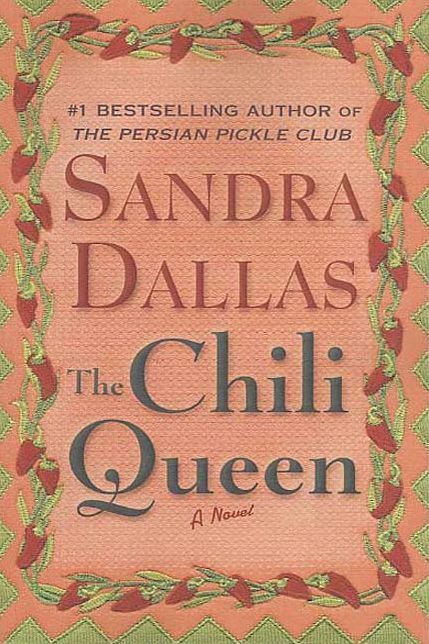 The Chili Queen: A Novel