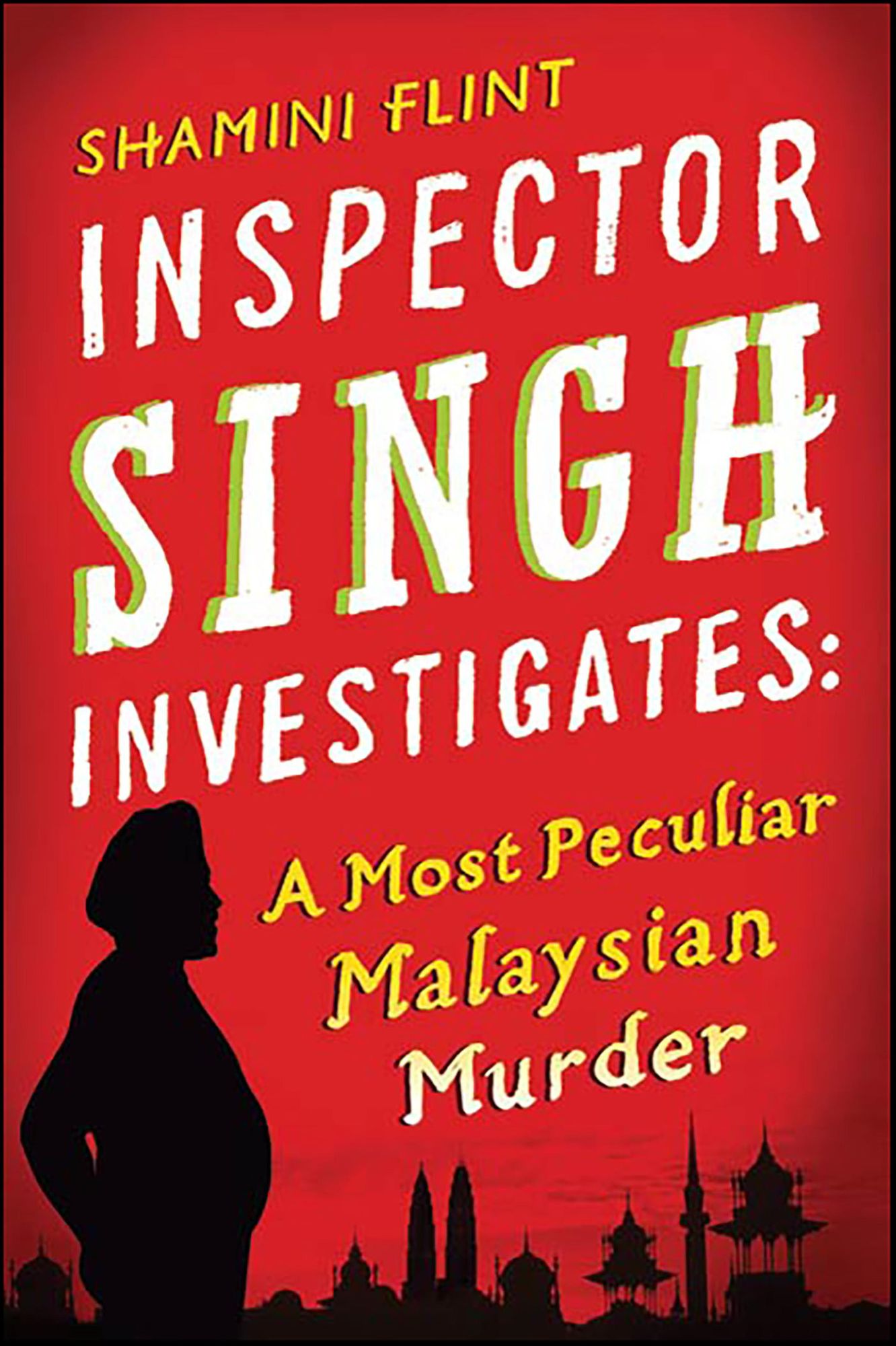 A Most Peculiar Malaysian Murder (Inspector Singh Series #1)