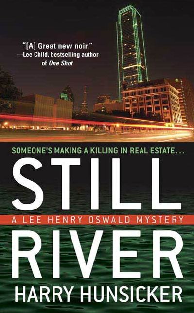 Still River: A Lee Henry Oswald Mystery
