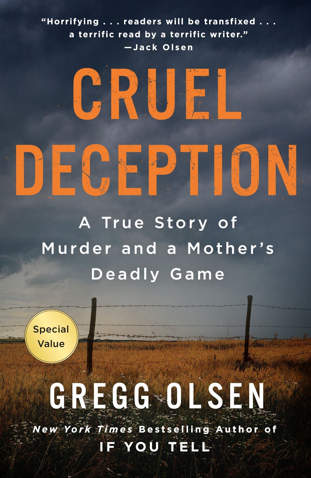 Cruel Deception: The True Story of Multiple Murder and Two Devastated Families