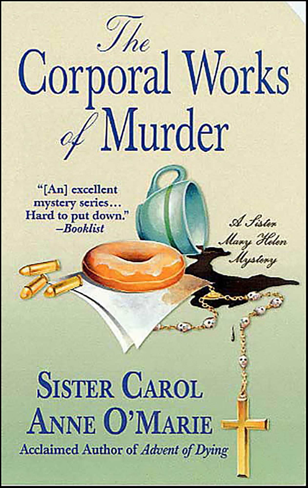 The Corporal Works of Murder: A Sister Mary Helen Mystery