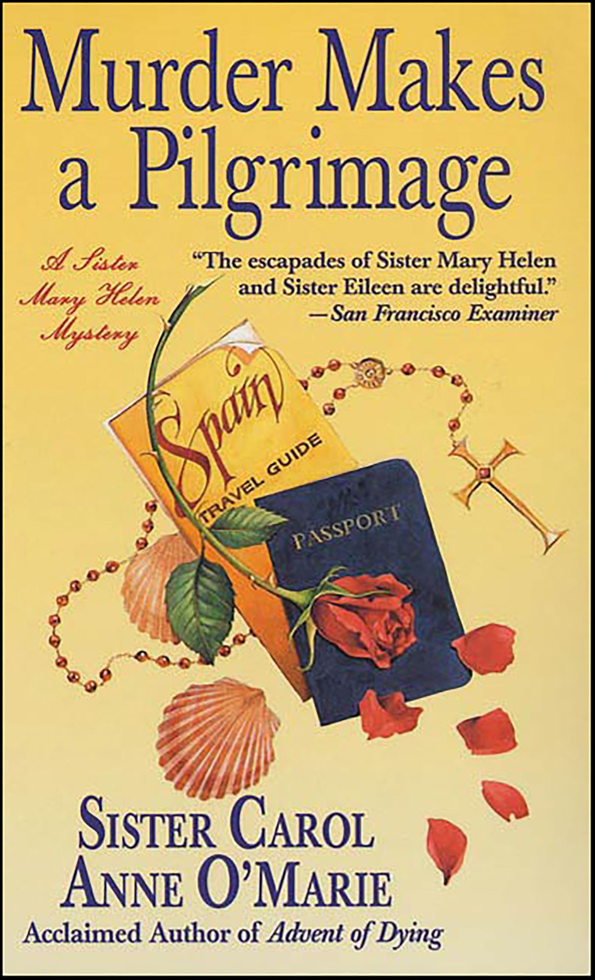 Murder Makes a Pilgrimage: A Sister Mary Helen Mystery