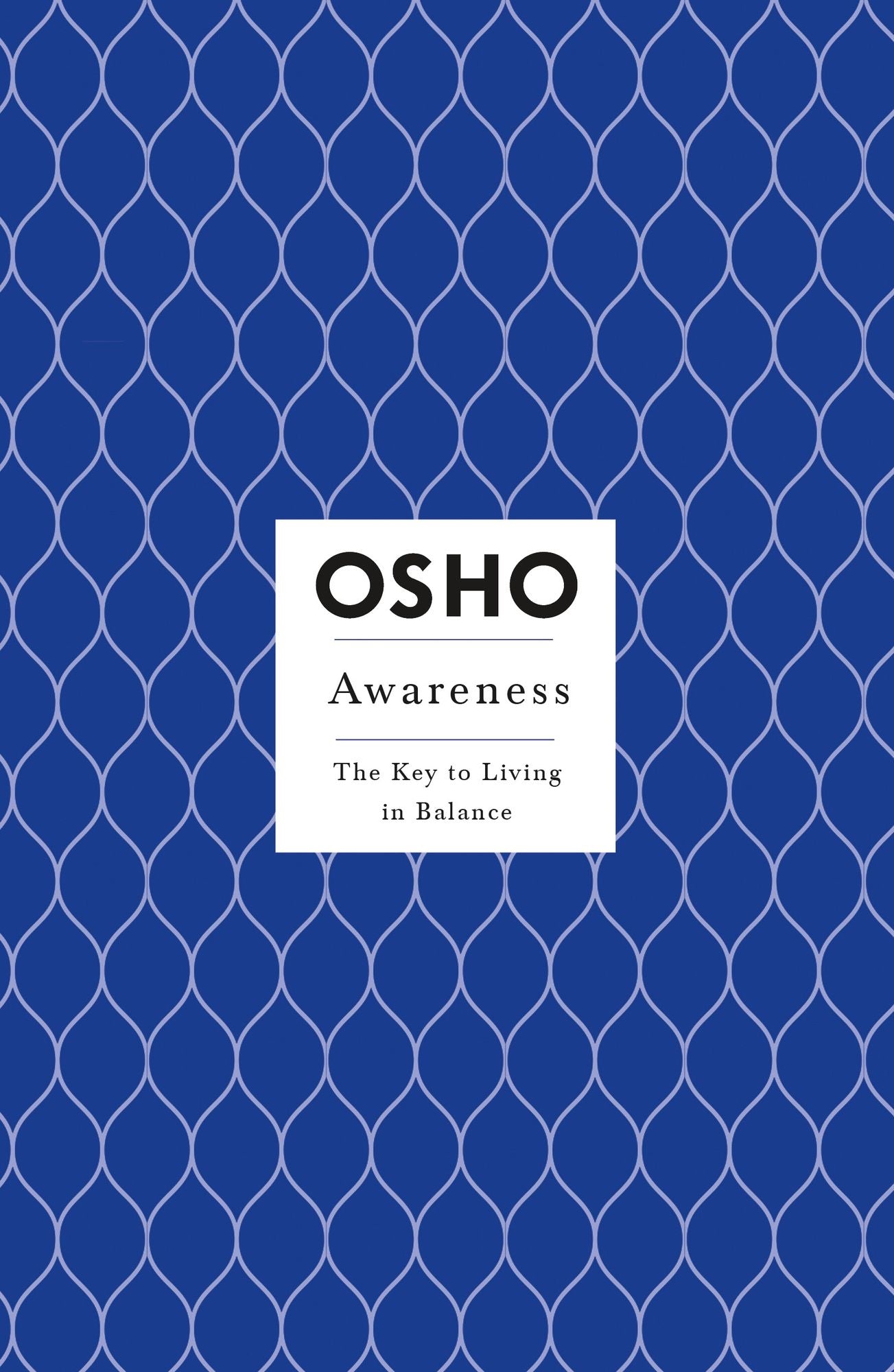 Awareness: The Key to Living in Balance