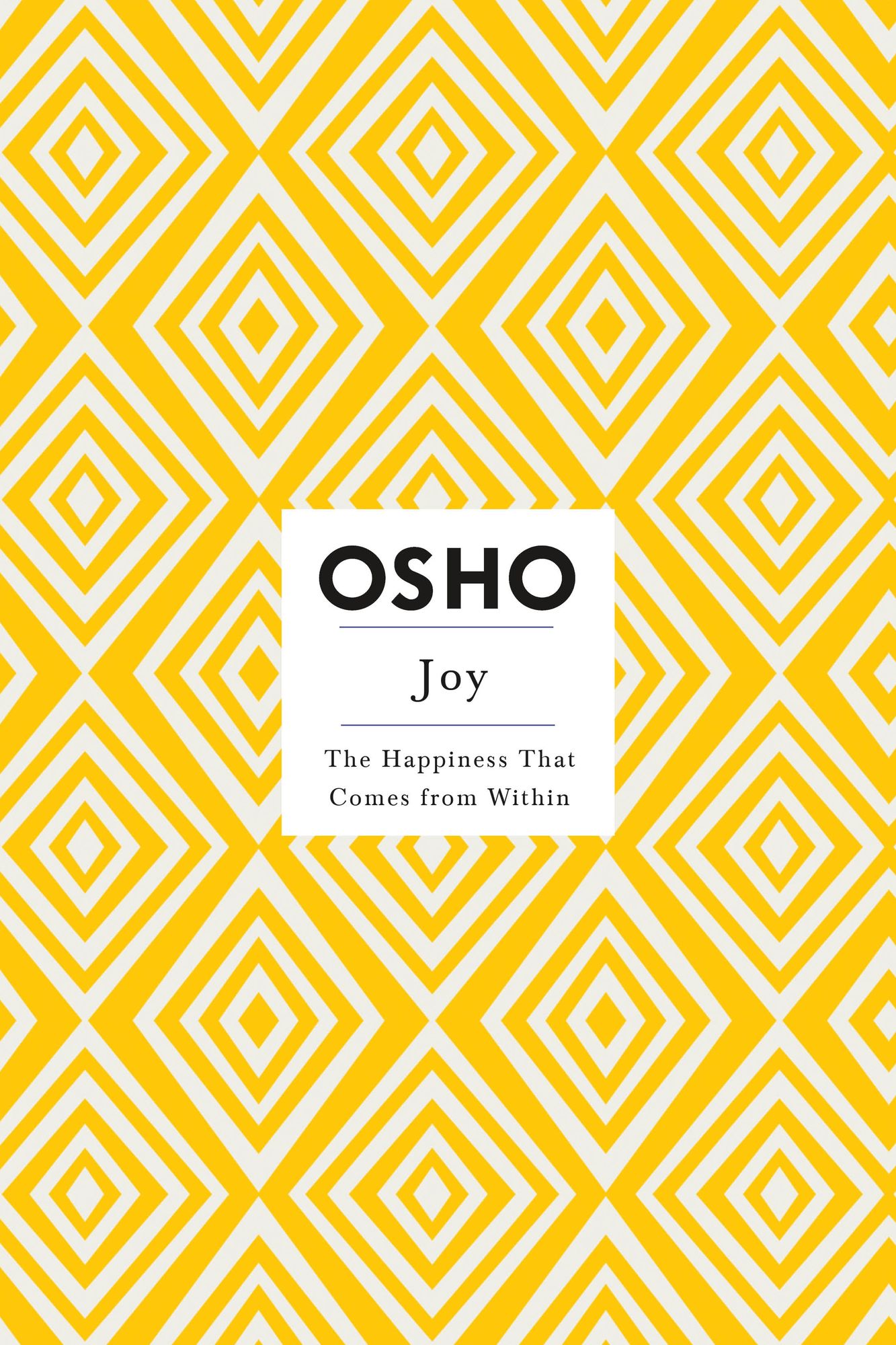 Joy: The Happiness That Comes from Within