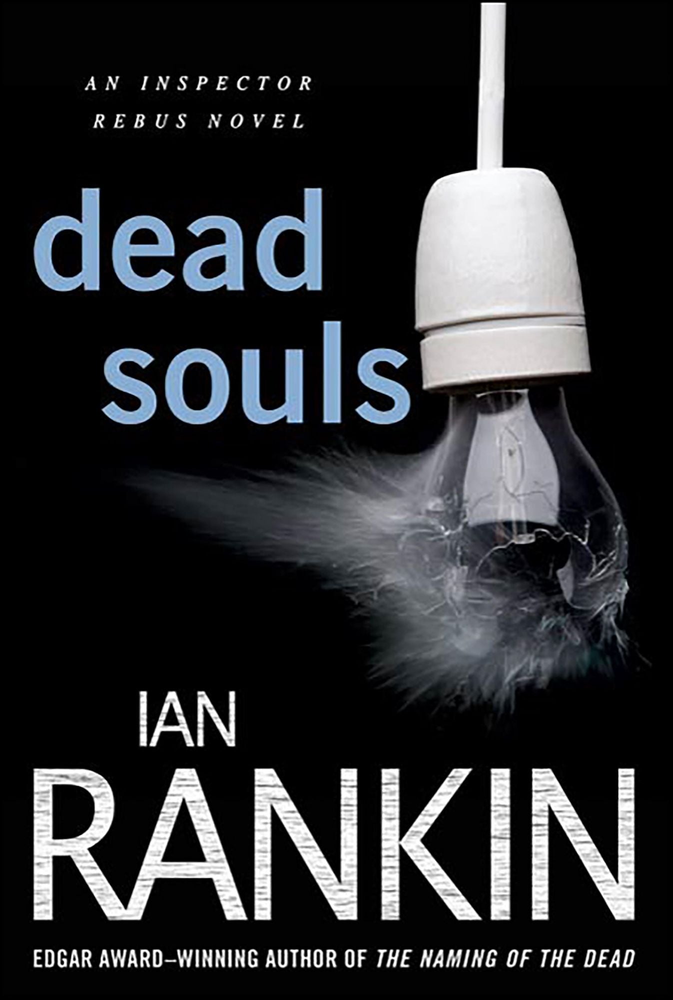 Dead Souls (Inspector John Rebus Series #10)