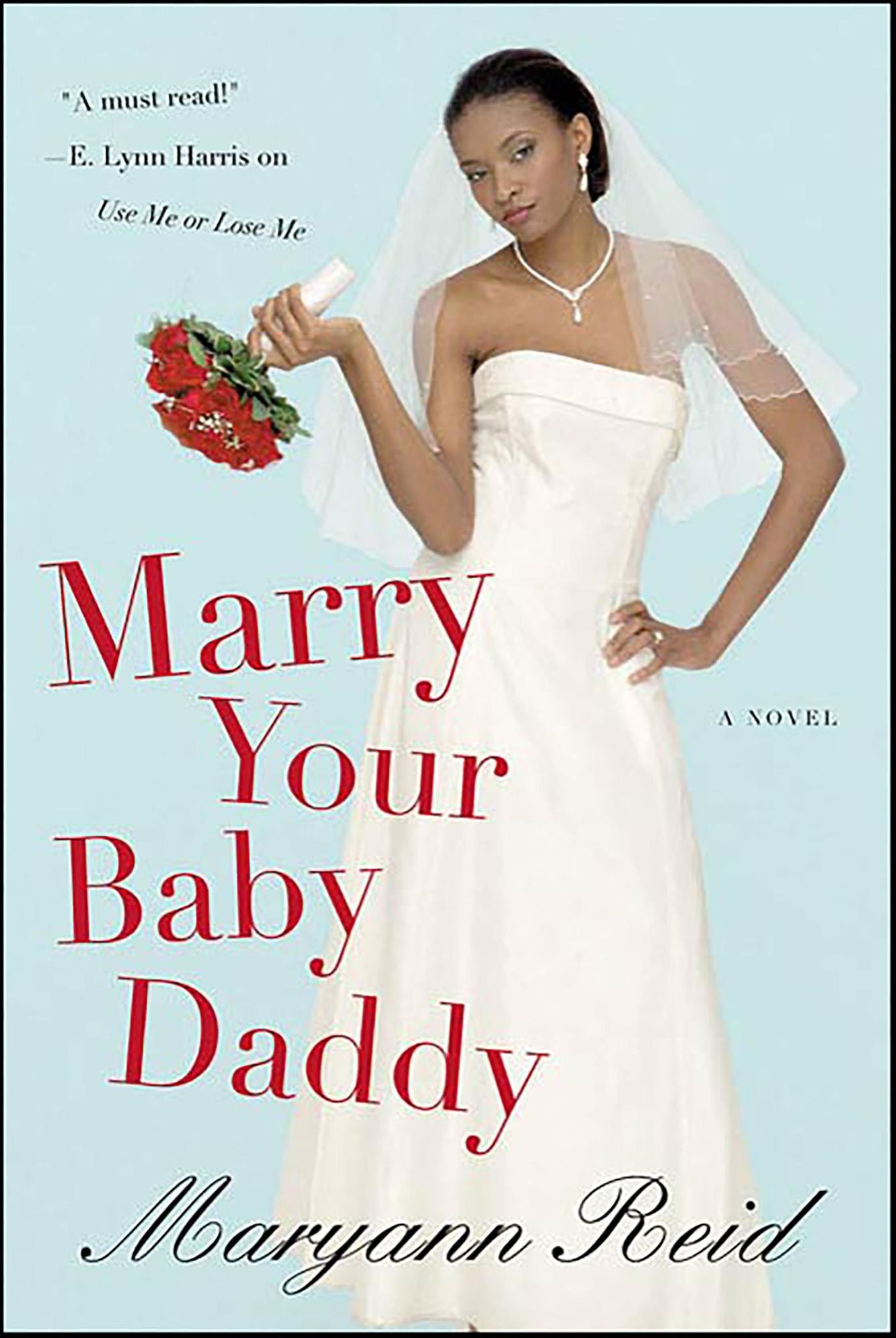 Marry Your Baby Daddy