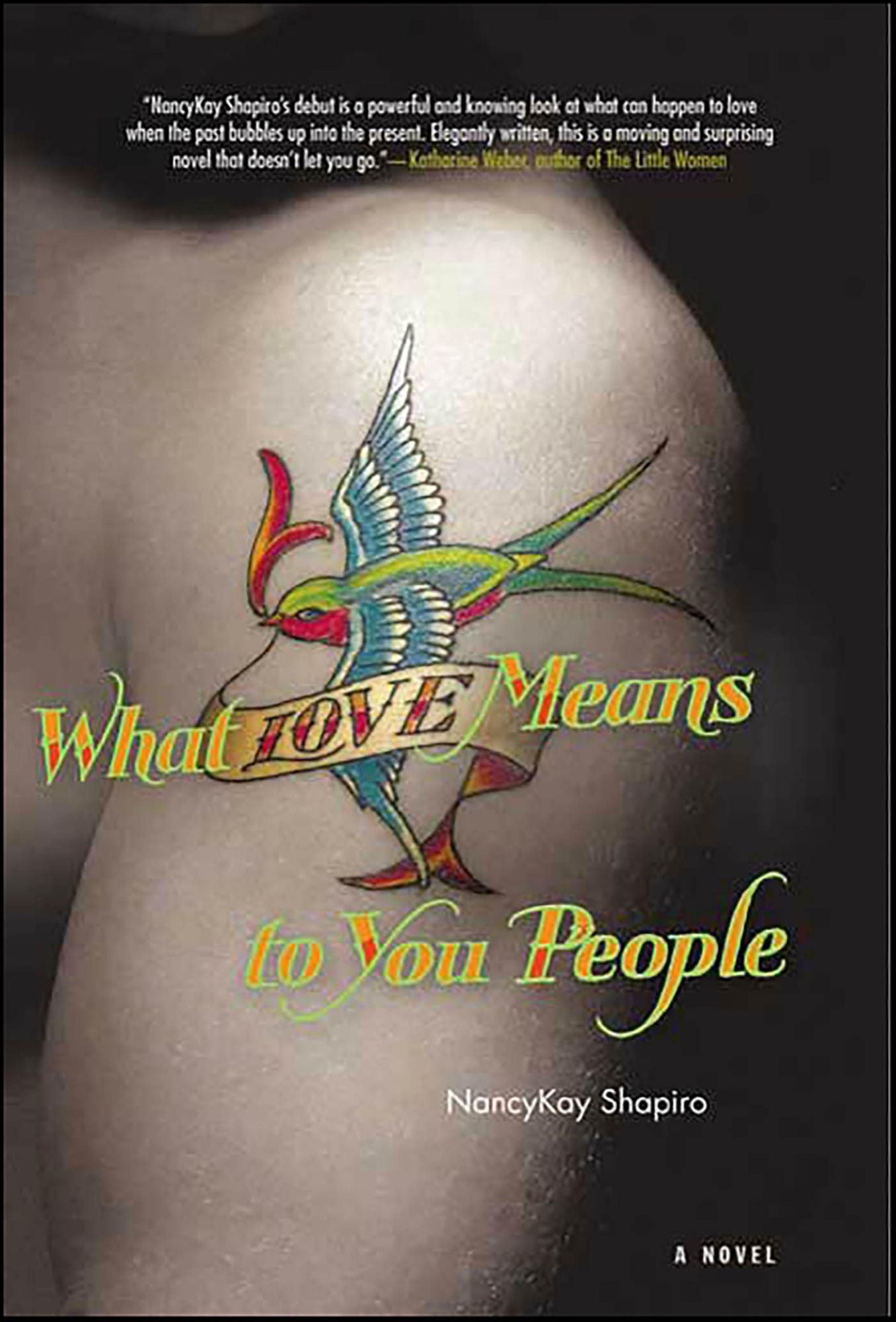 What Love Means to You People: A Novel