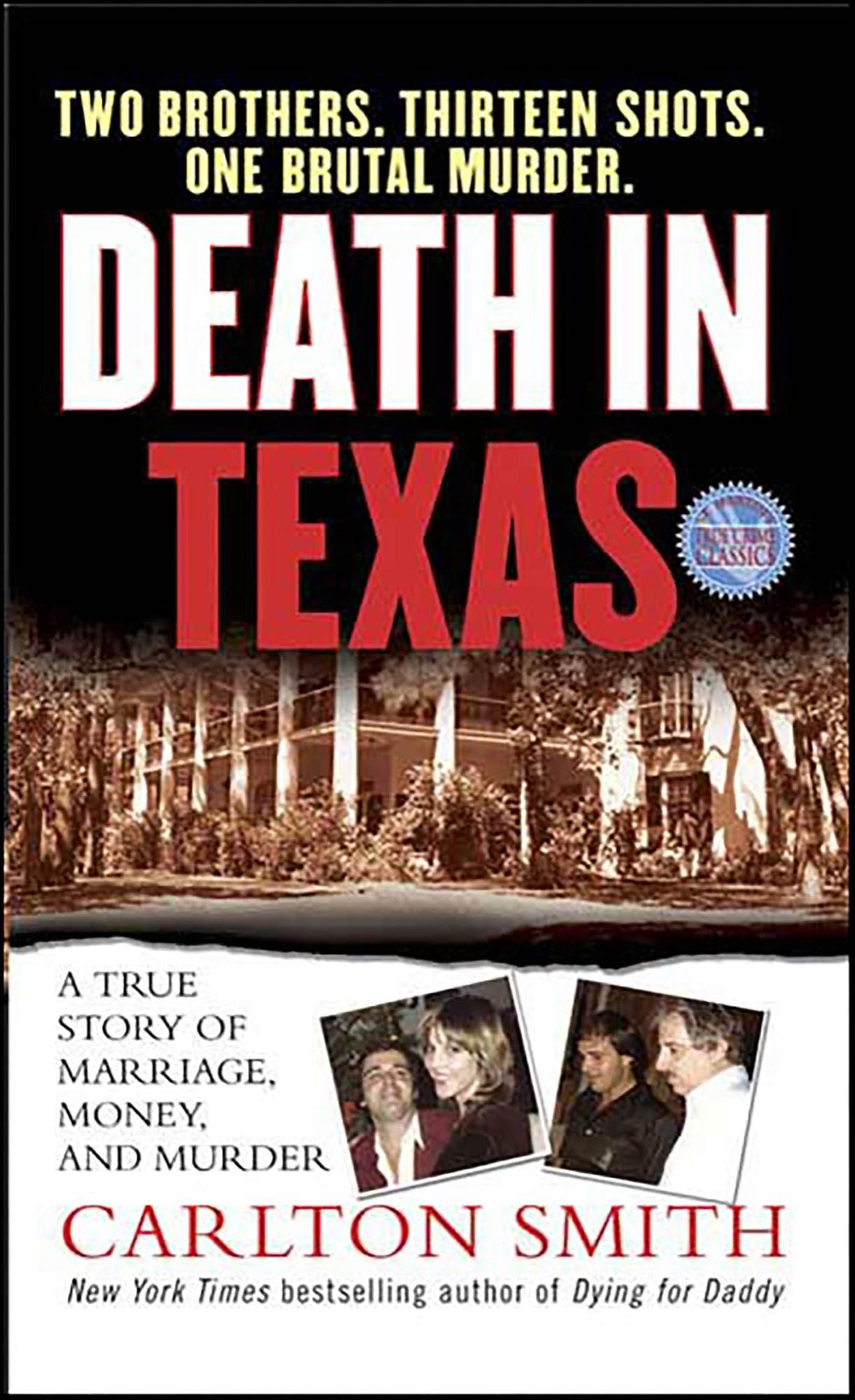 Death in Texas: A True Story of Marriage, Money, and Murder
