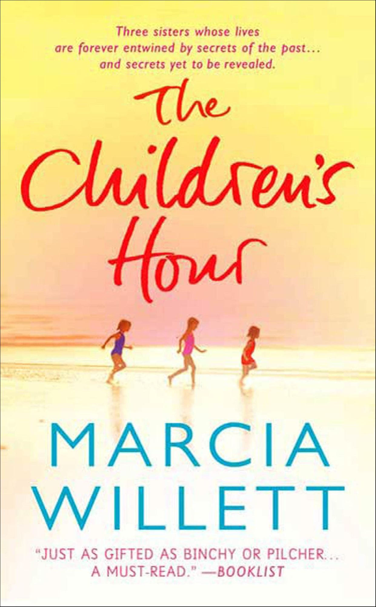 The Children's Hour: A Novel