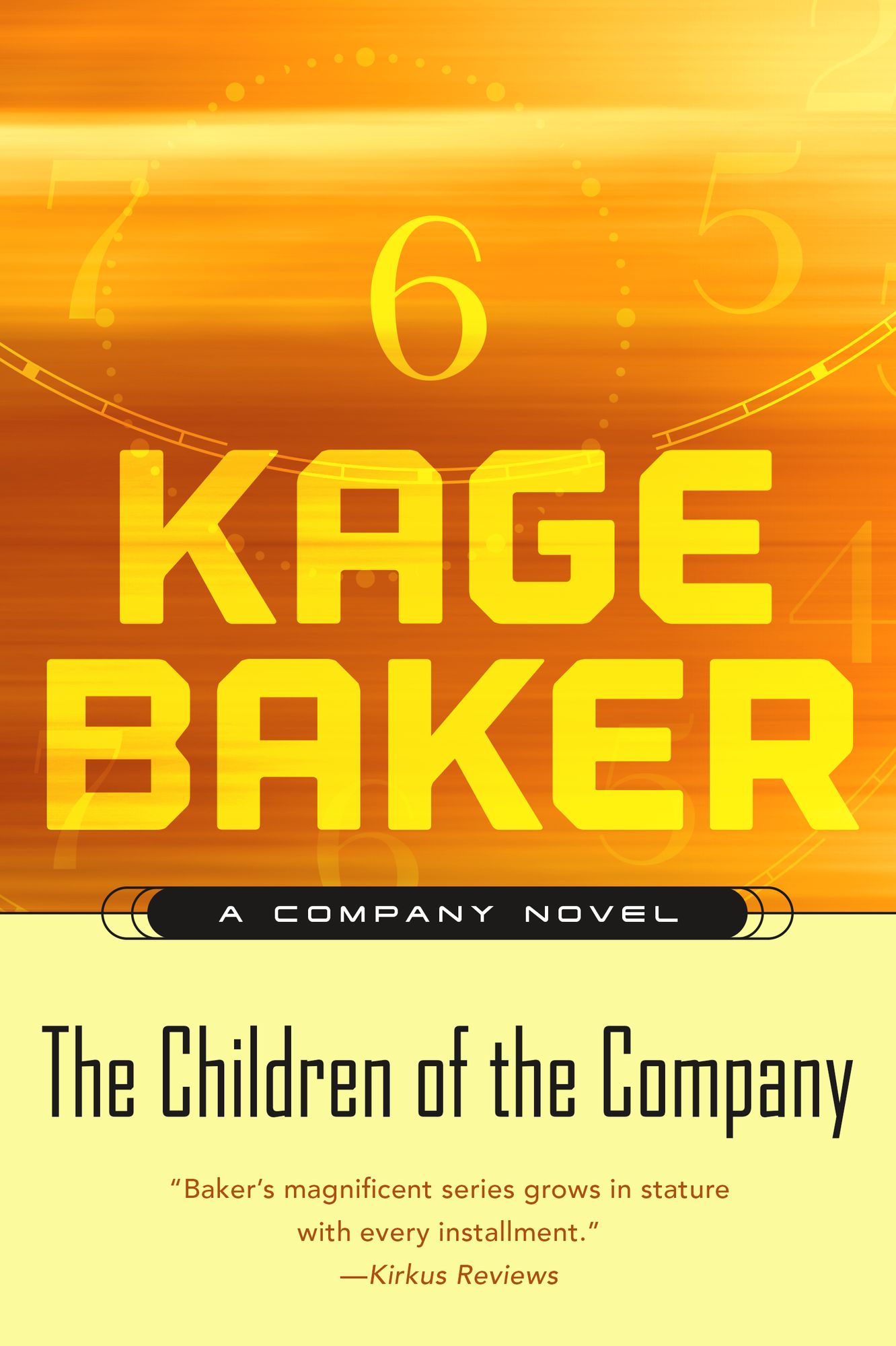The Children of the Company: A Company Novel