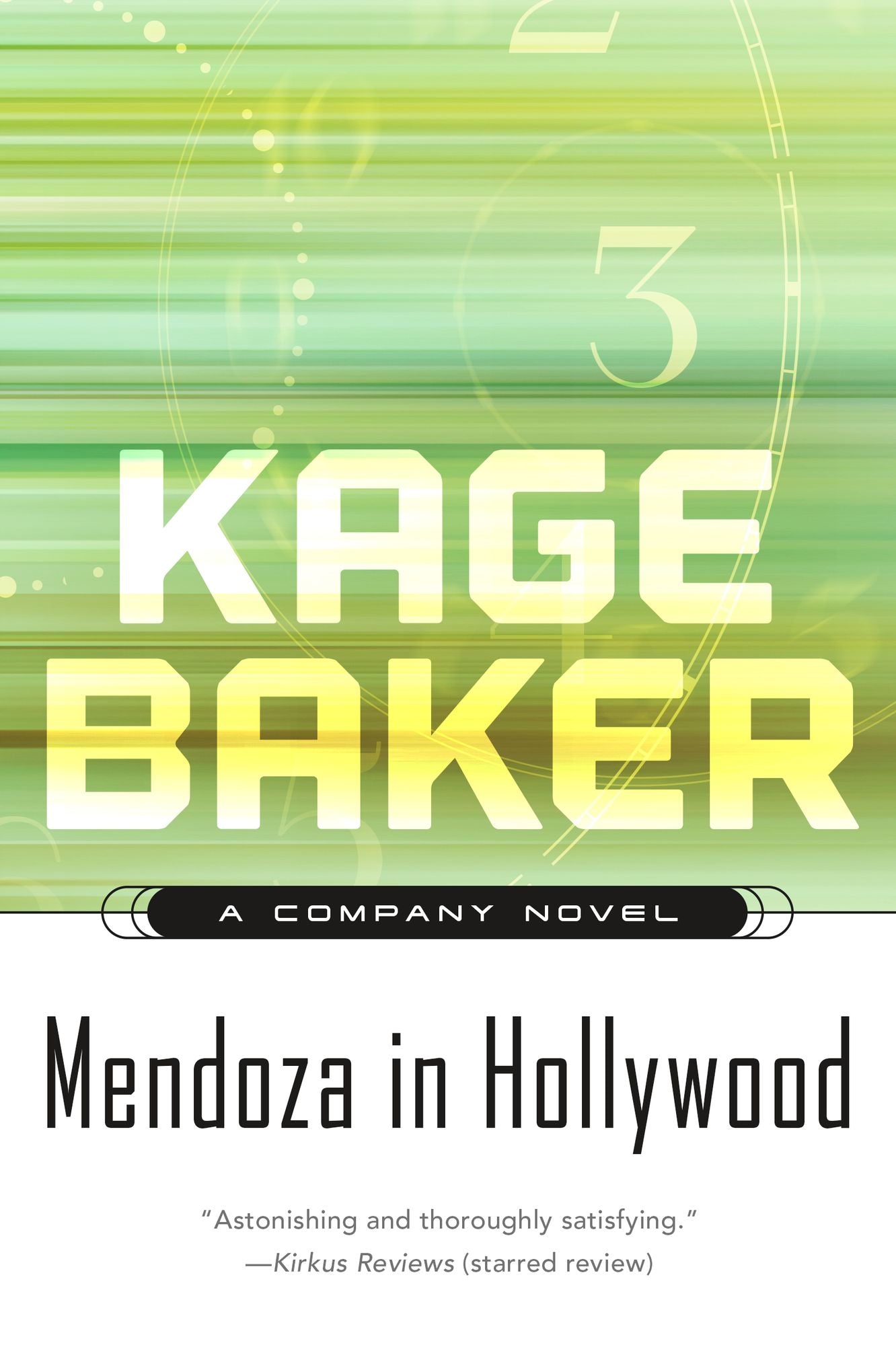 Mendoza in Hollywood: A Company Novel