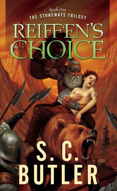 Reiffen's Choice: Book One of the Stoneways Trilogy