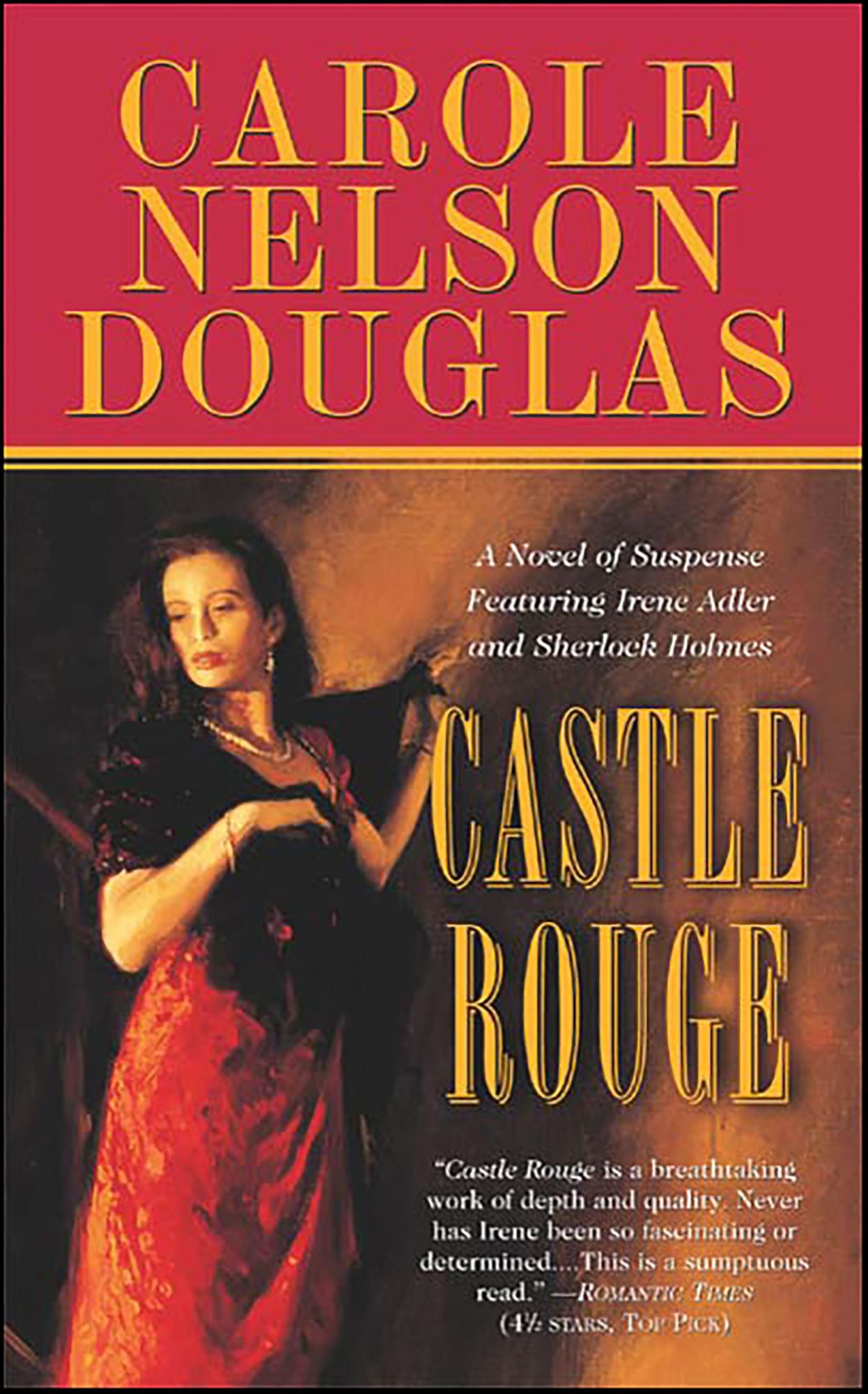 Castle Rouge: A Novel of Suspense featuring Sherlock Holmes, Irene Adler, and Jack the Ripper