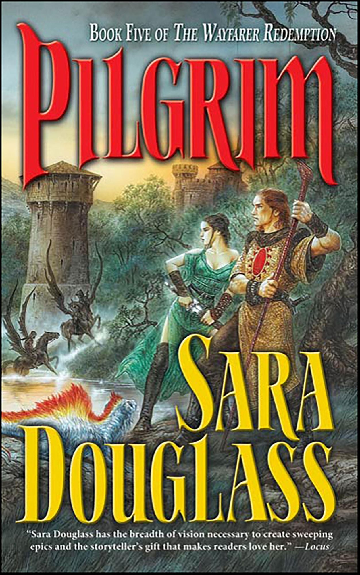 Pilgrim: Book Five of the Wayfarer Redemption