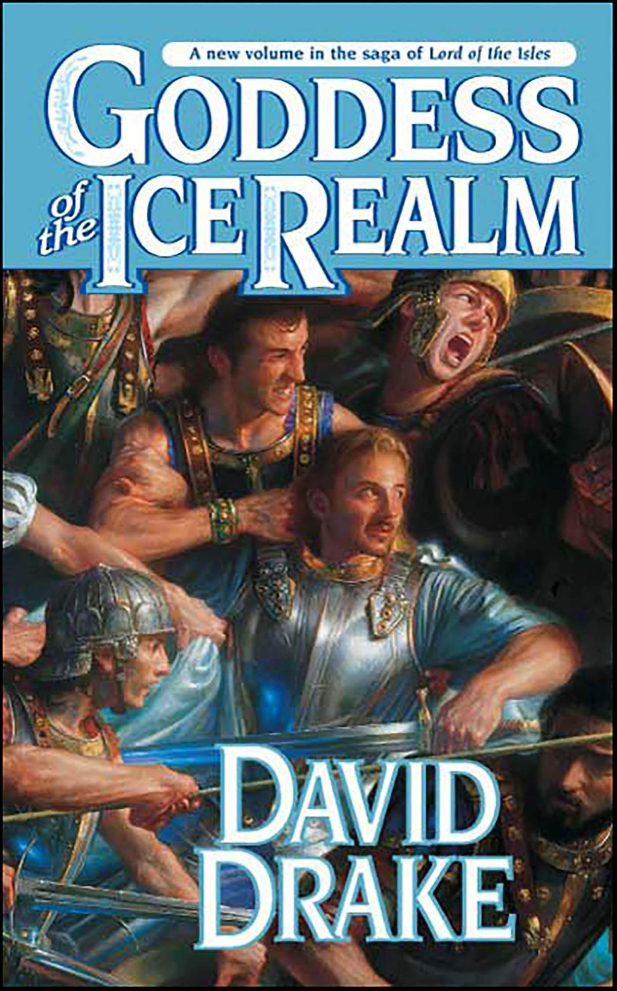 Goddess of the Ice Realm: The fifth book in the epic saga of 'Lord of the Isles'