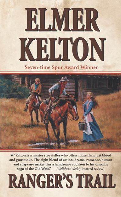 Ranger's Trail: A Story of the Texas Rangers