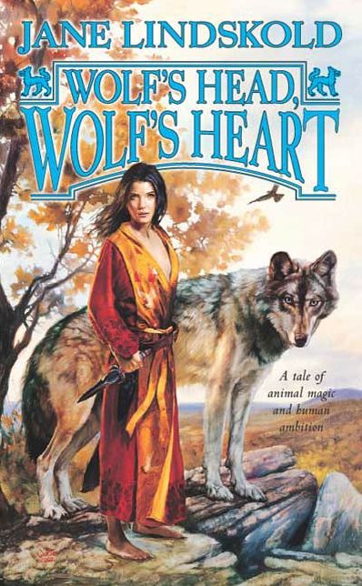 Wolf's Head, Wolf's Heart: A Tale of Animal Magic and Human Ambition