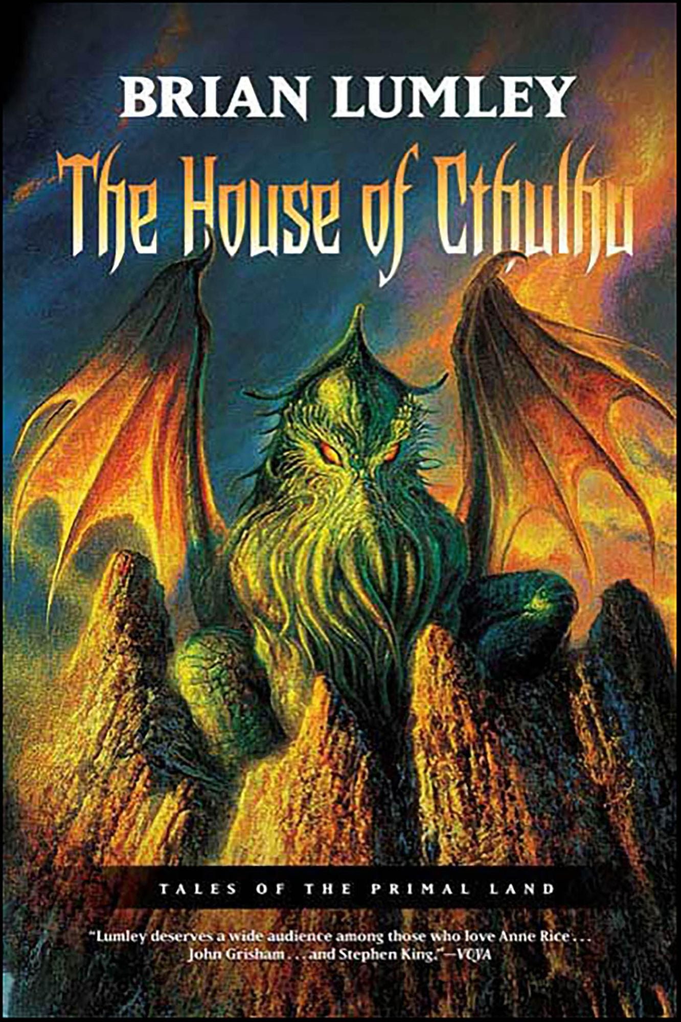 The House of Cthulhu: Tales of the Primal Land Vol. 1