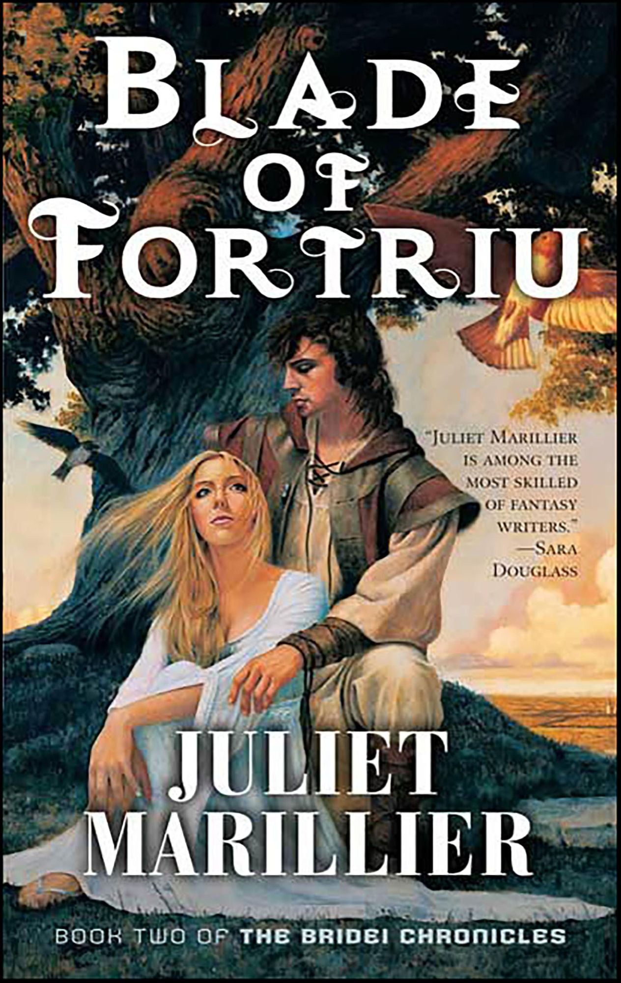 Blade of Fortriu: Book Two of The Bridei Chronicles