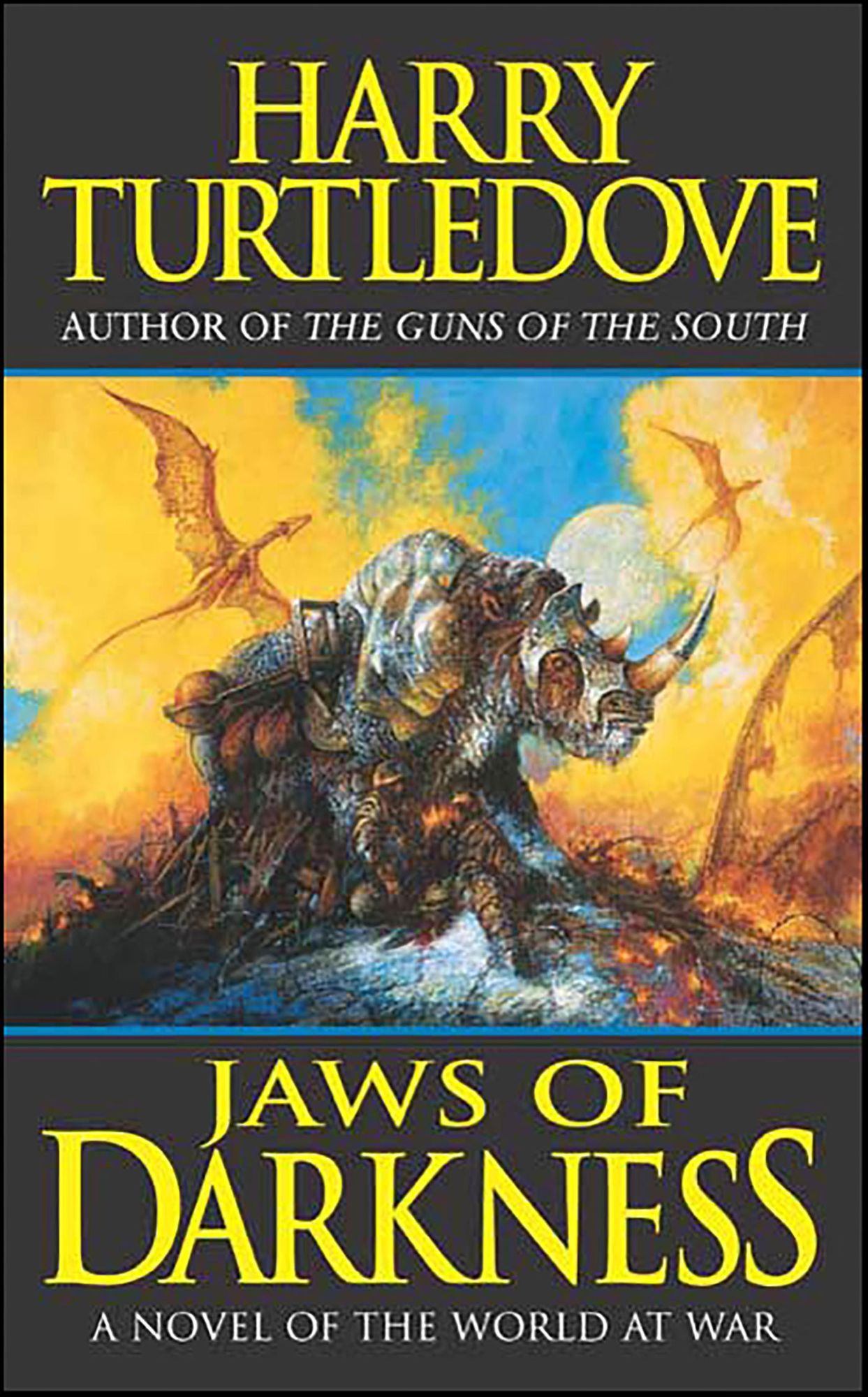Jaws of Darkness: A Novel of the World at War