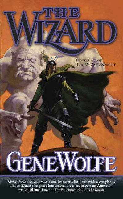 The Wizard: Book Two of The Wizard Knight