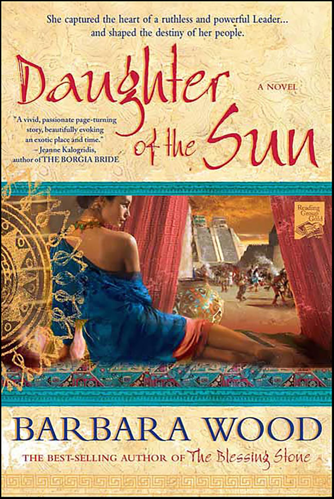 Daughter of the Sun: A Novel of The Toltec Empire