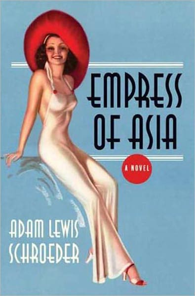 Empress of Asia: A Novel
