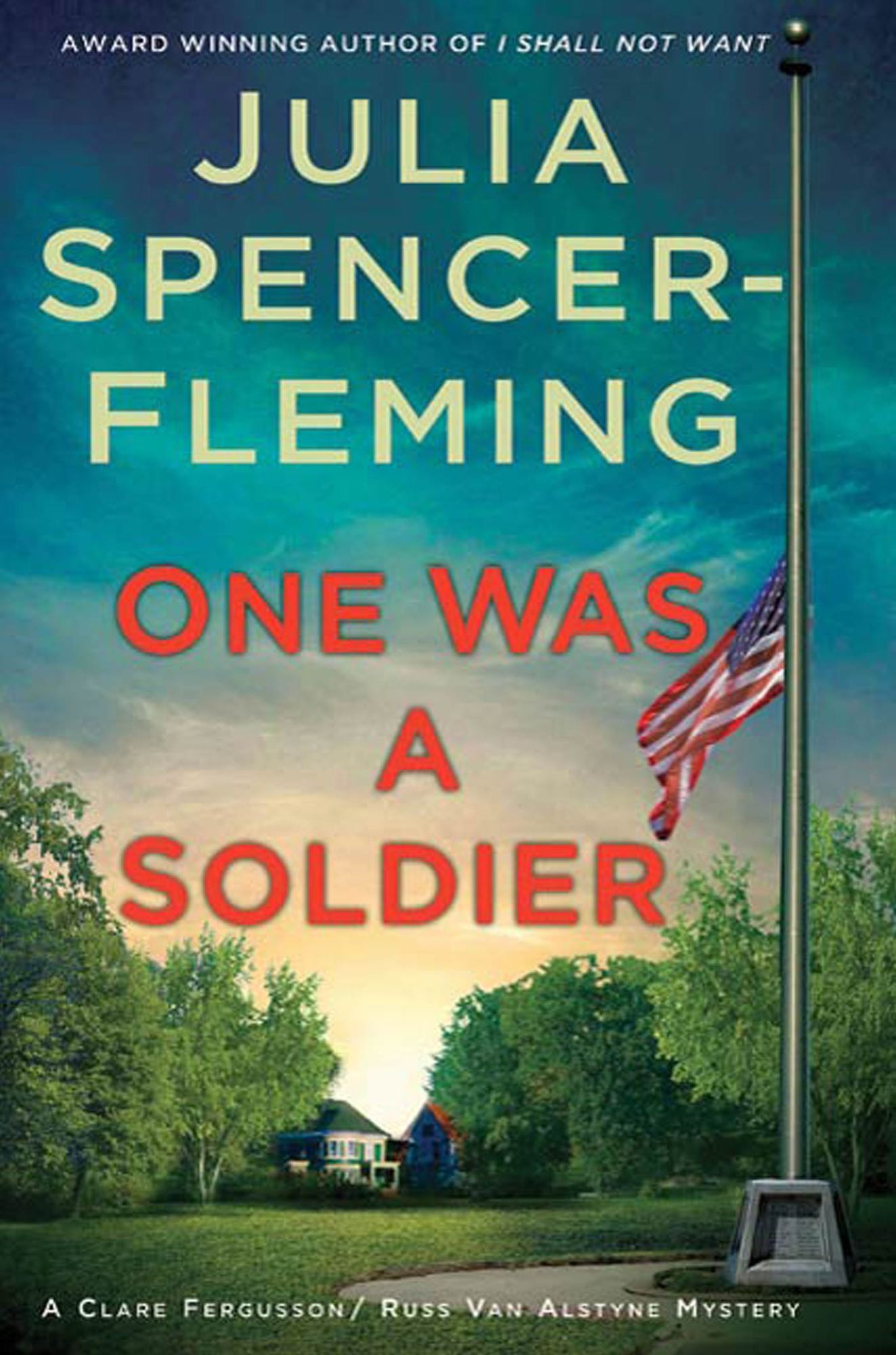One Was a Soldier (Clare Fergusson/Russ Van Alstyne Series #7)