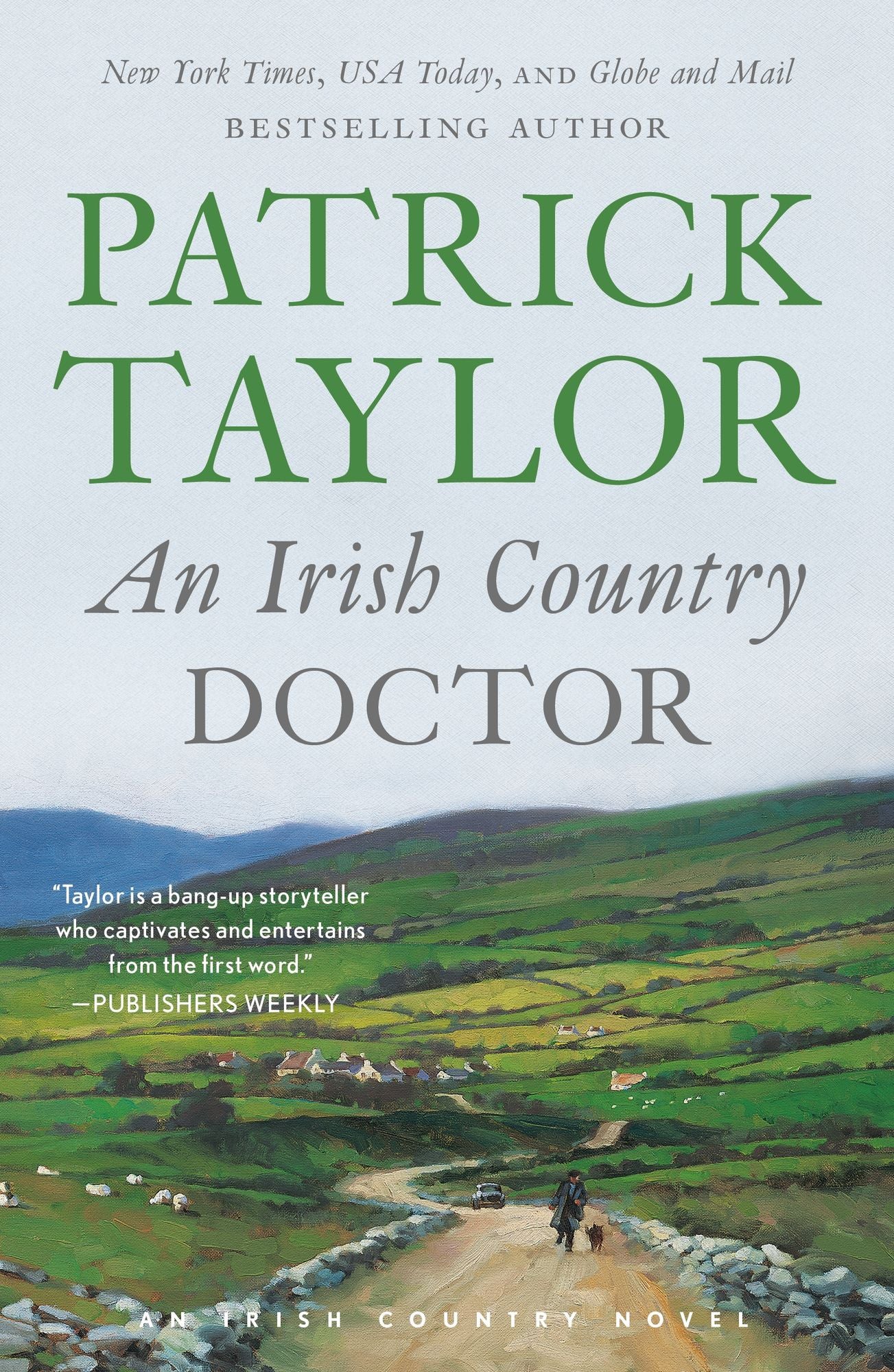 An Irish Country Doctor: A Novel