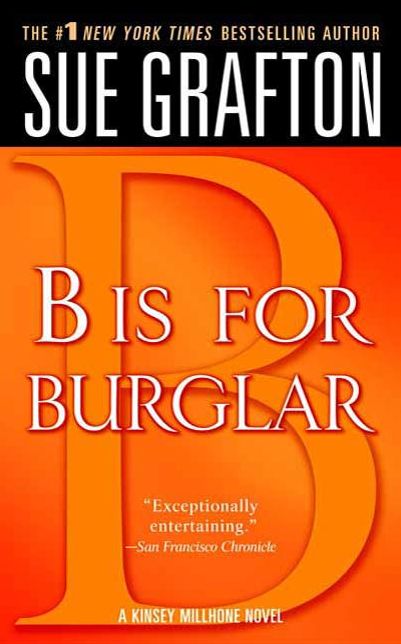 B Is for Burglar (Kinsey Millhone Series #2)
