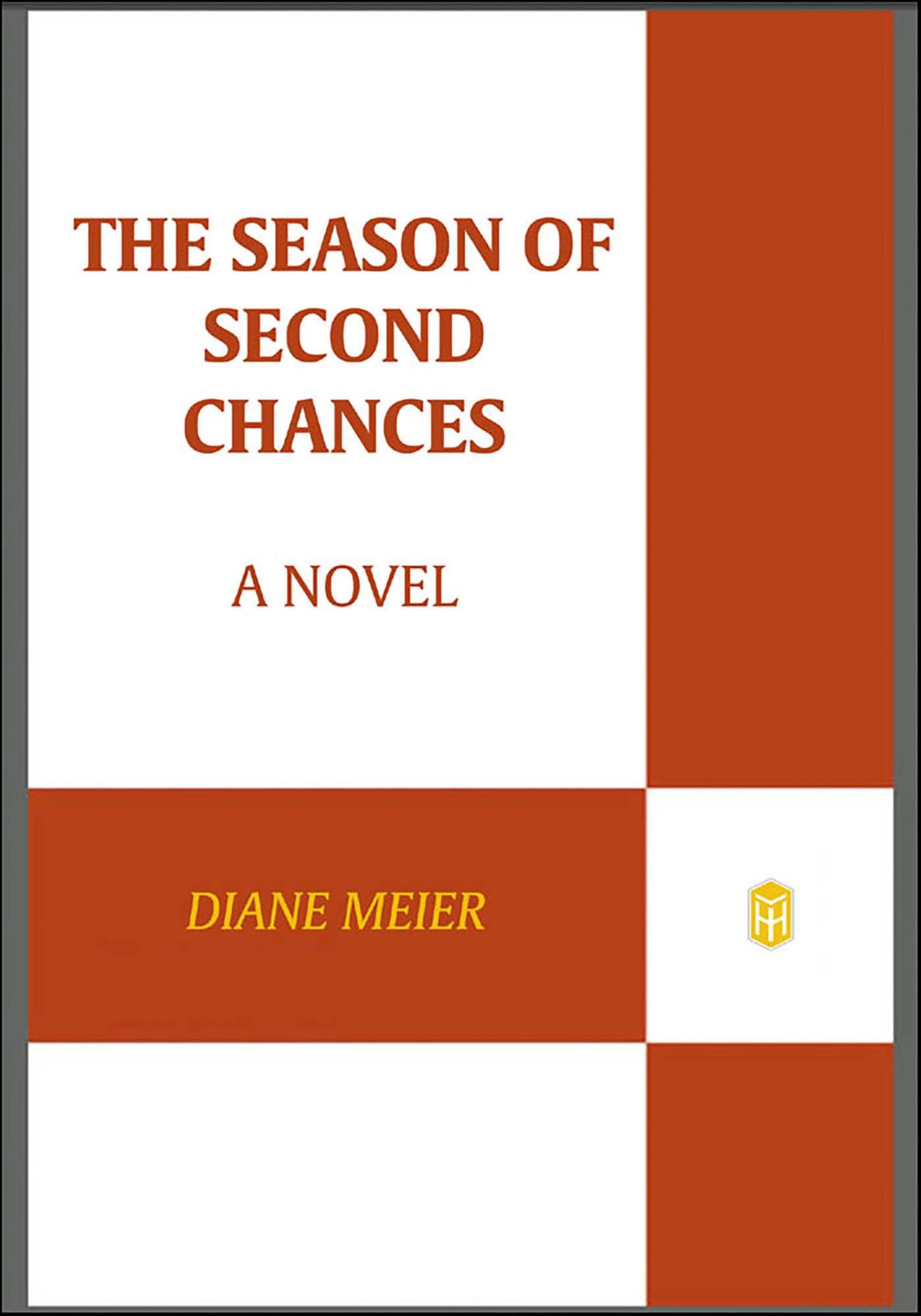 The Season of Second Chances: A Novel