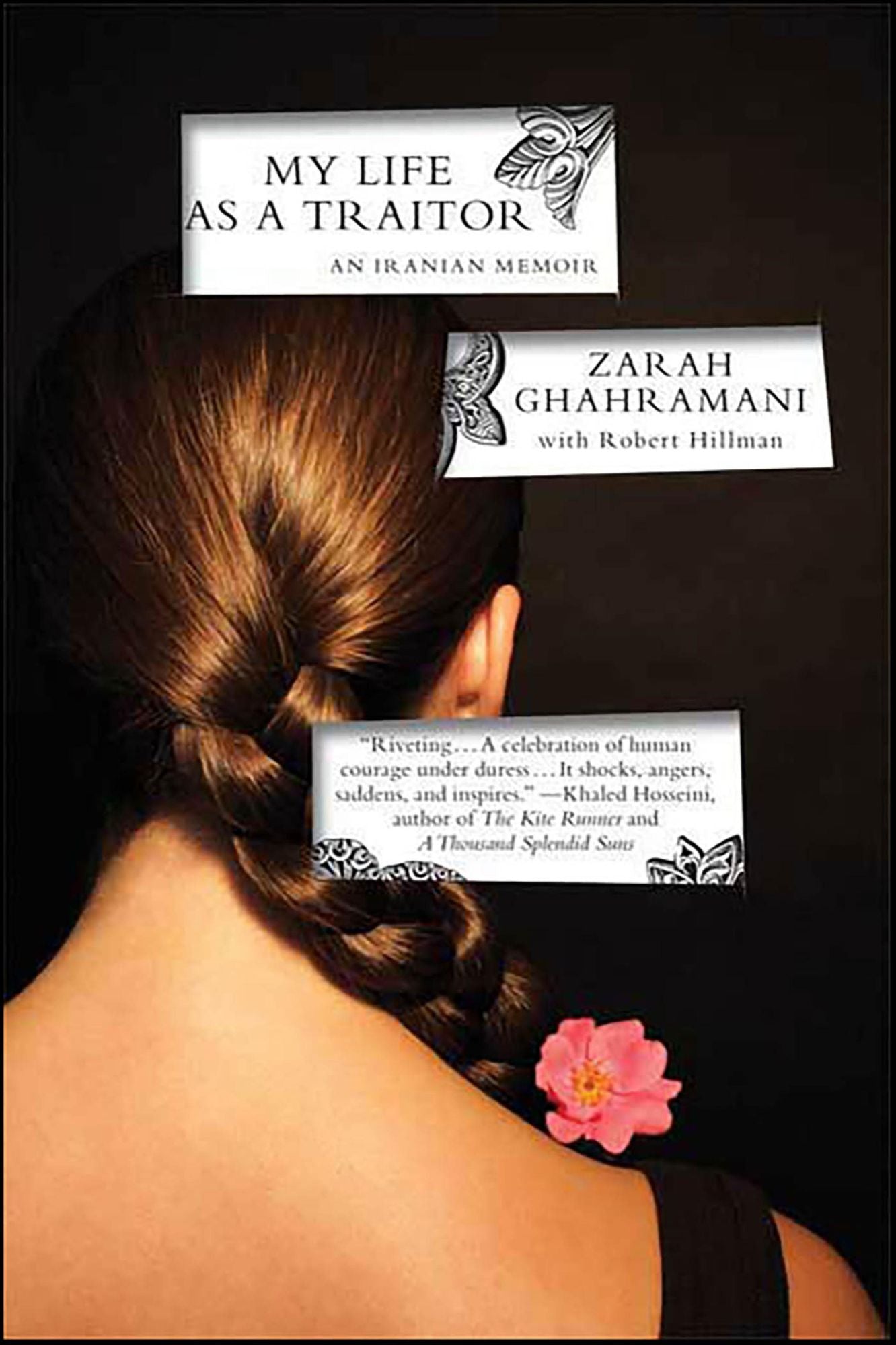 My Life as a Traitor: An Iranian Memoir