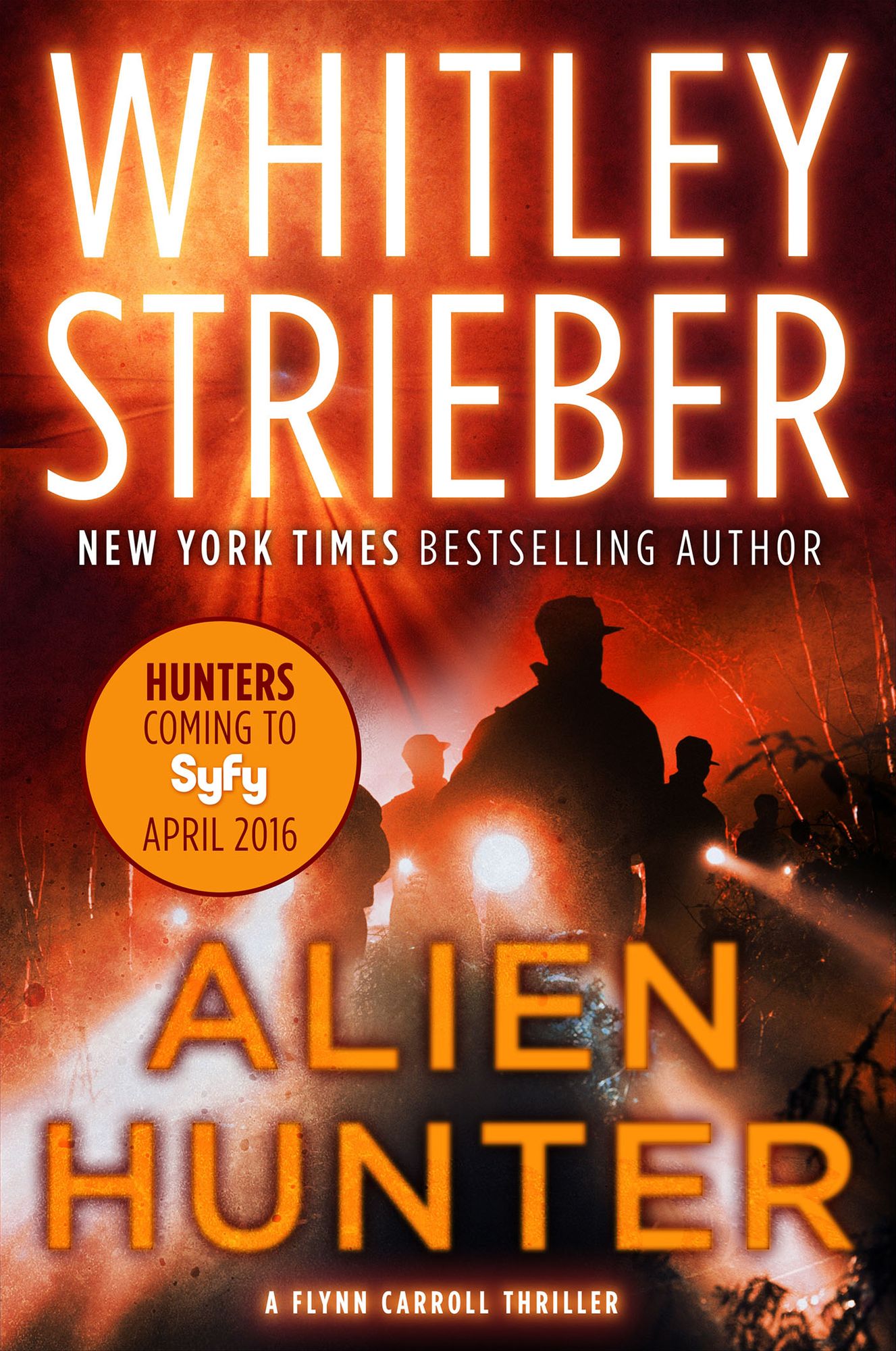 Alien Hunter: A Flynn Carroll Thriller