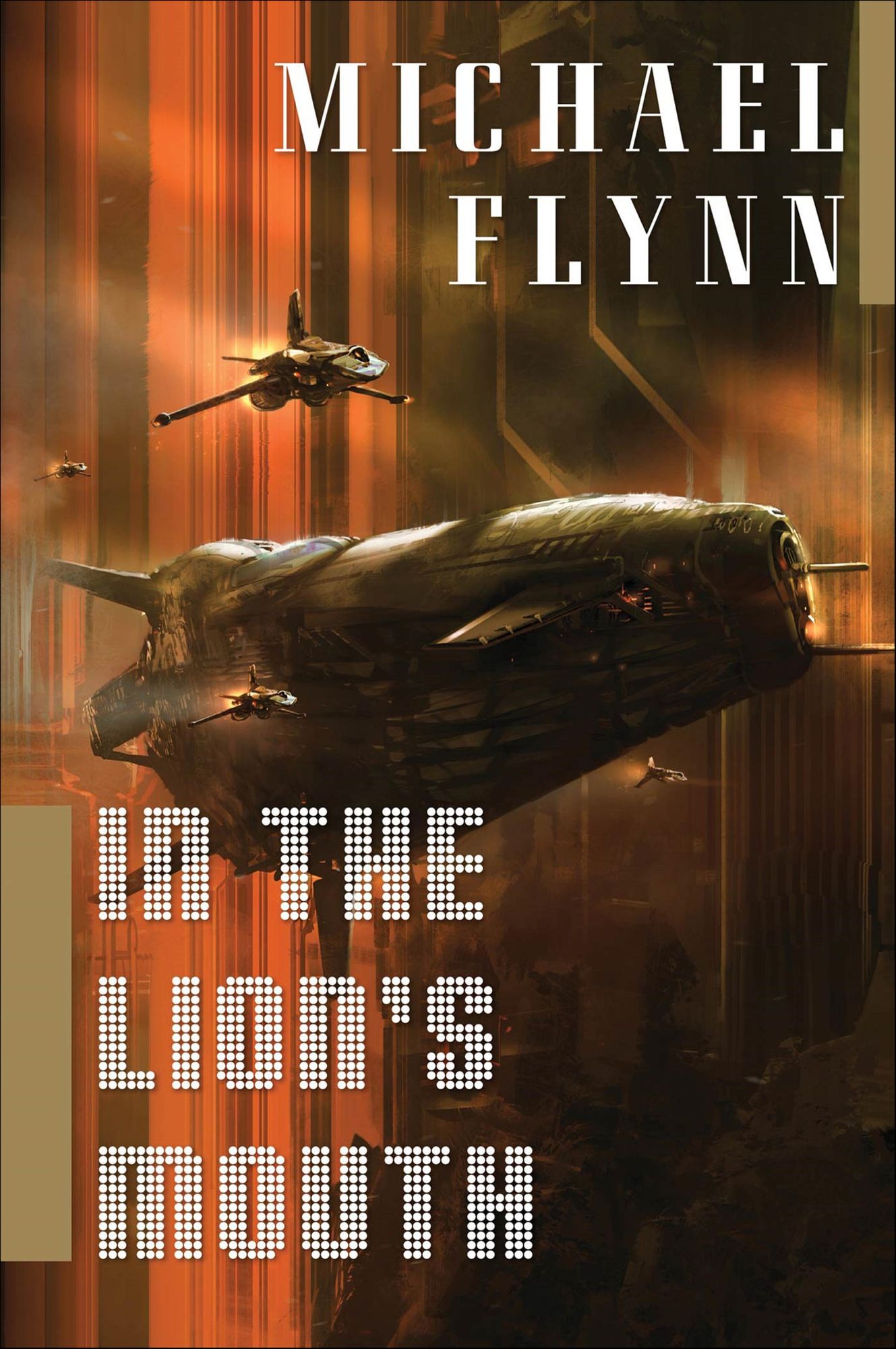 In the Lion's Mouth: A Novel