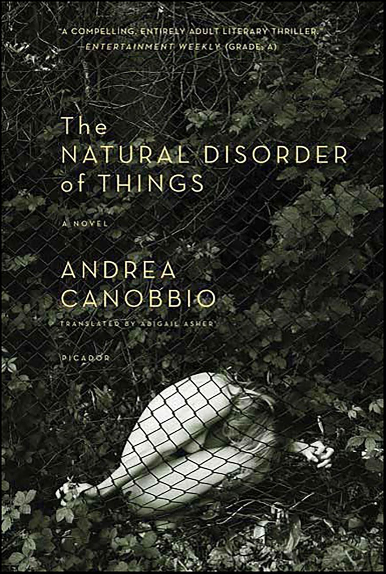 The Natural Disorder of Things: A Novel