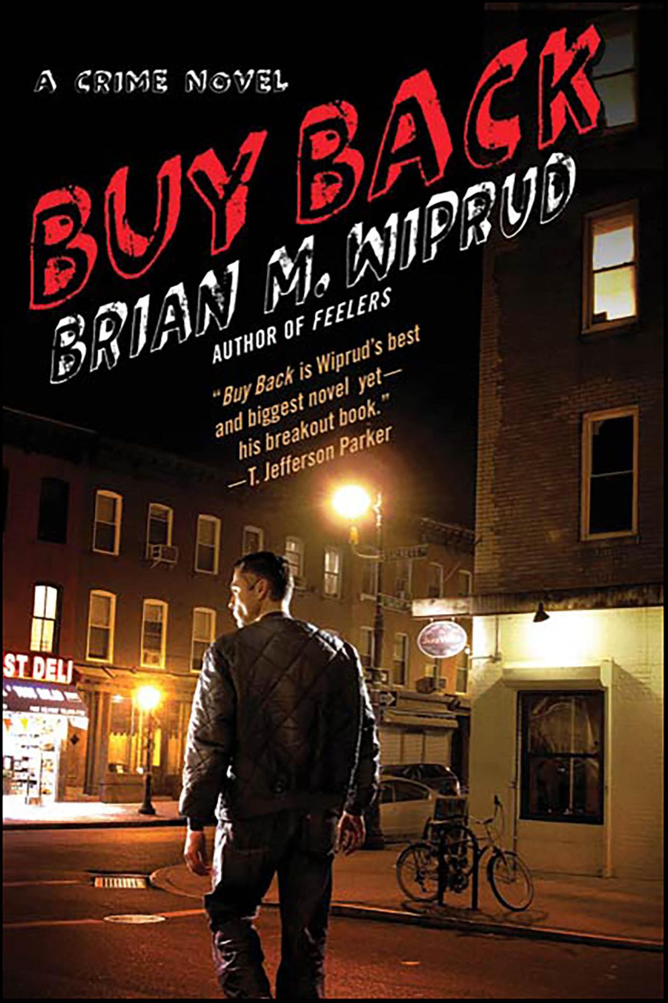 Buy Back: A Crime Novel