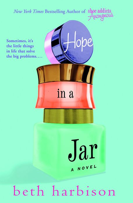Hope in a Jar: A Novel