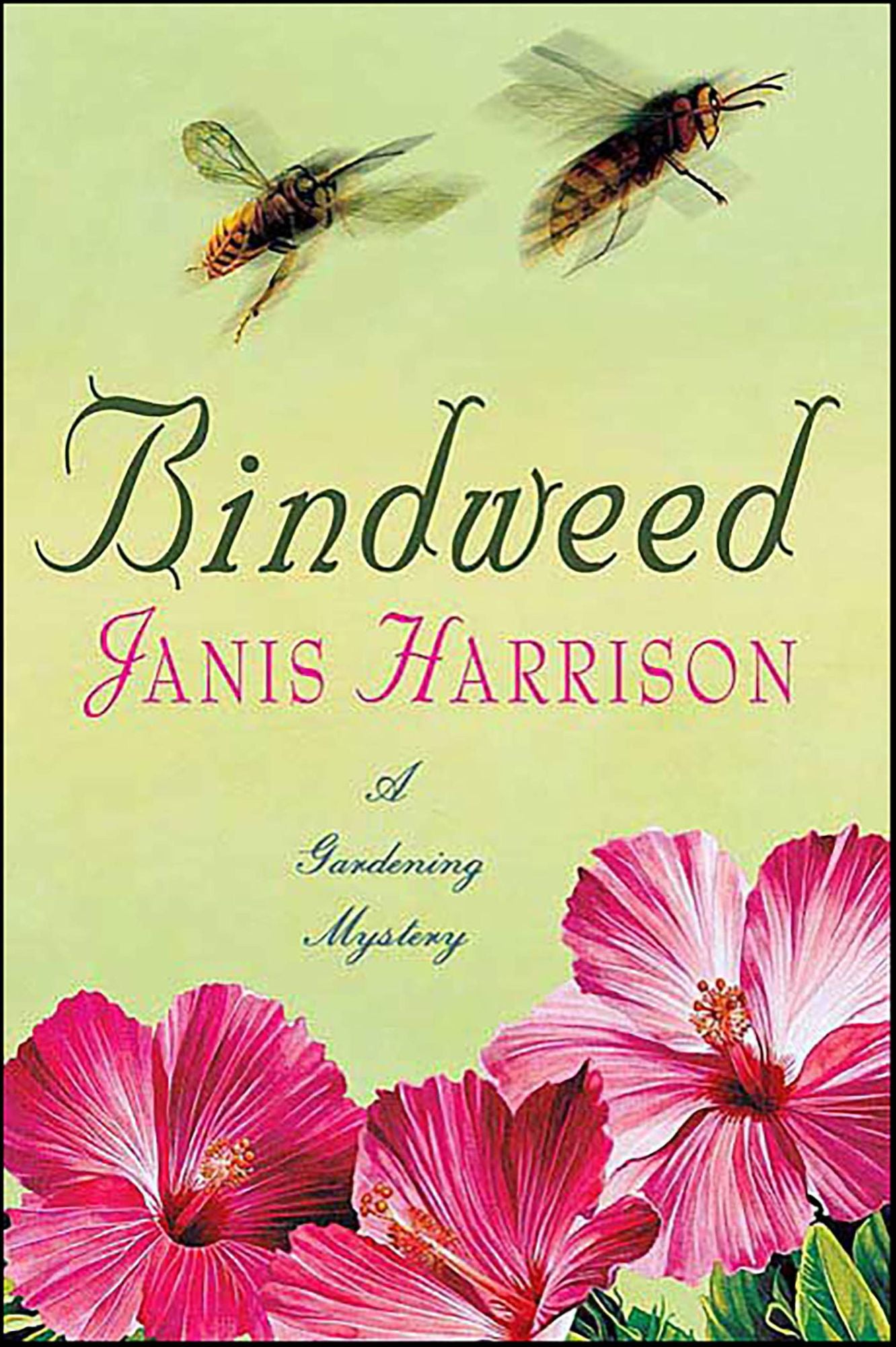 Bindweed: A Gardening Mystery