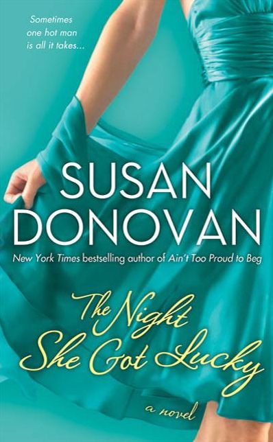 The Night She Got Lucky: A Novel
