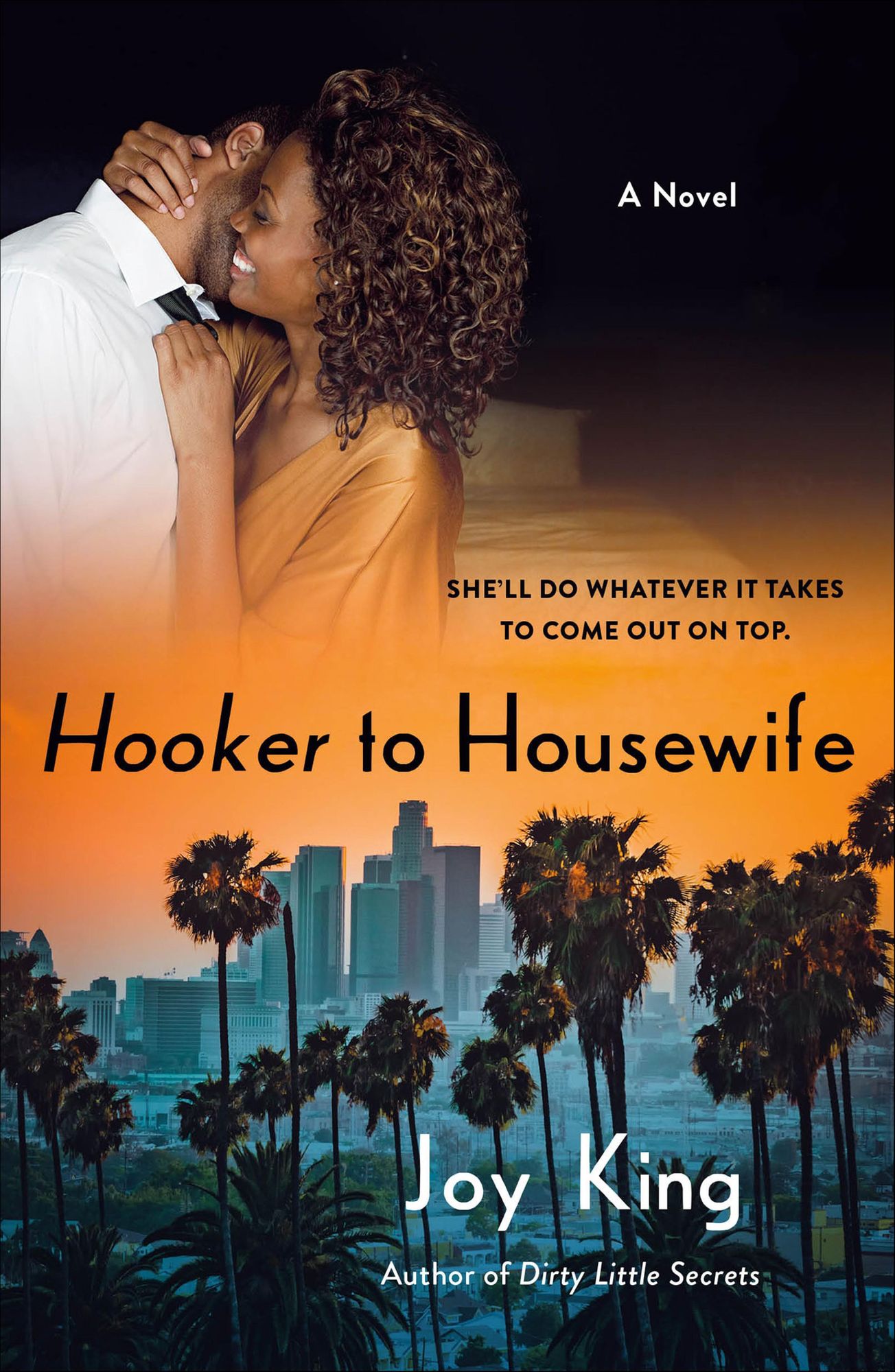 Hooker to Housewife: A Novel