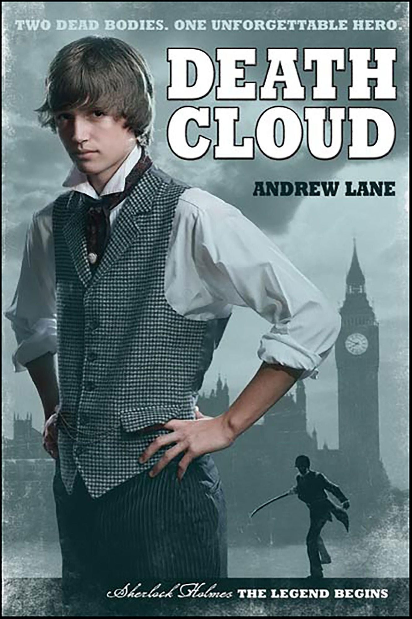 Death Cloud (Sherlock Holmes: The Legend Begins Series #1)