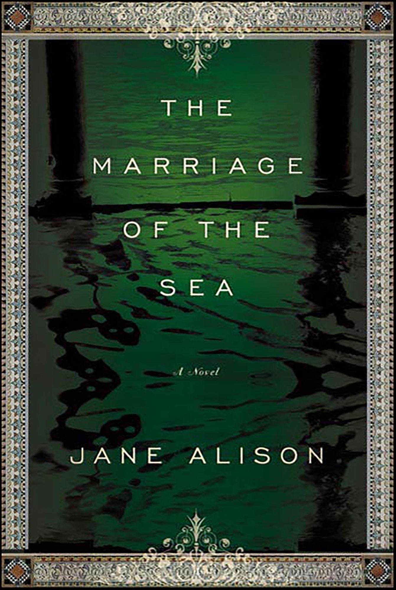 The Marriage of the Sea: A Novel