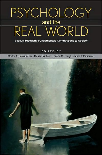 Psychology and the Real World: Essays Illustrating Fundamental Contributions to Society