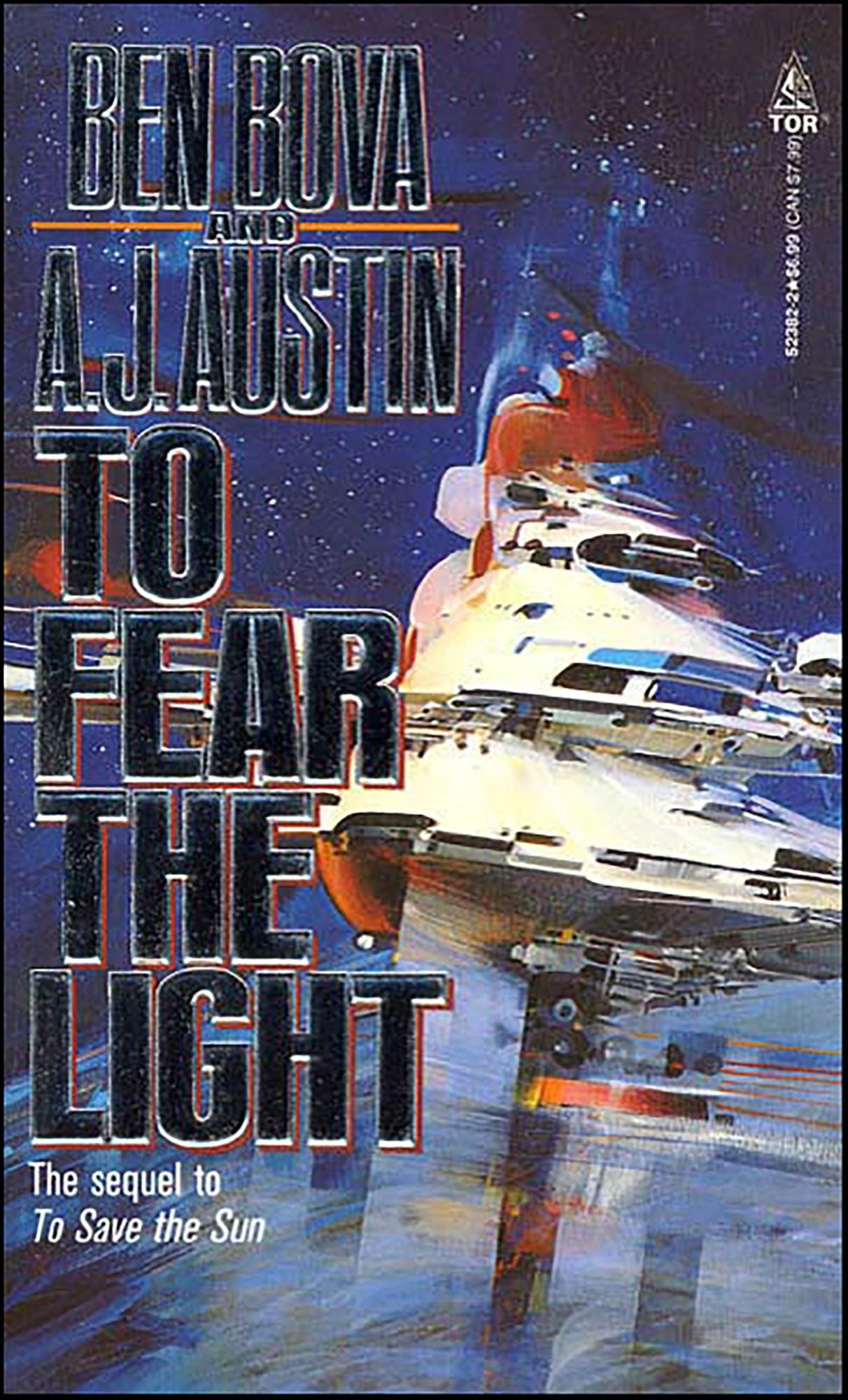 To Fear The Light: The sequel to 'To Save the Sun'